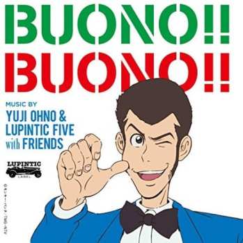 Album Yuji Ohno & Lupintic Five: Buono!! Buono!!