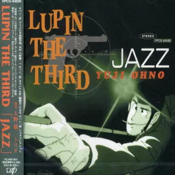 Yuji Ohno Trio: Lupin The Third 「Jazz」