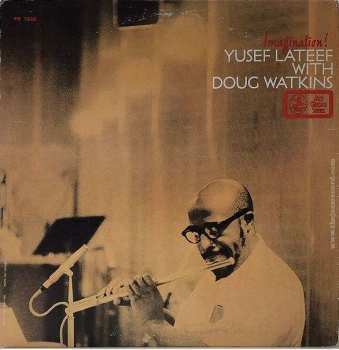 LP Yusef And Doug Watkins Lateef: Imagination!