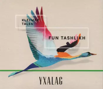 Fun Tashlikh (Klezmer Tales)
