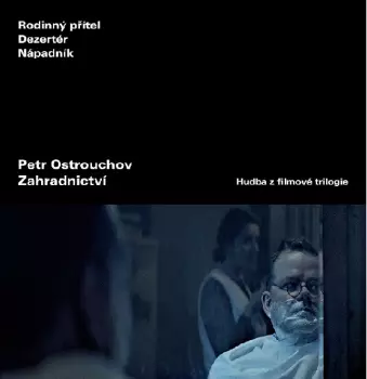 Zahradnictví (hudba z filmové trilogi