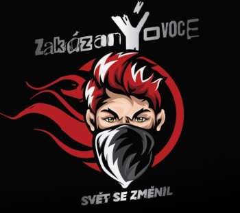 Album Zakázaný Ovoce: Svět Se Změnil