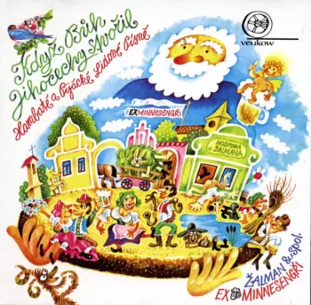 Žalman & Spol.: Když Bůh Jihočechy Stvořil (Hambaté A Pijácké Lidové Písně)