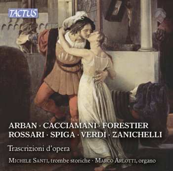 Album Zanichelli / Santi /arlotti: Opera Transcriptions