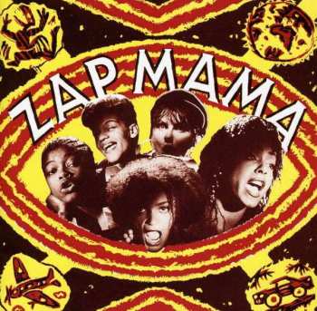 CD Zap Mama: Zap Mama