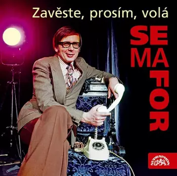 Zavěste, prosím, volá Semafor