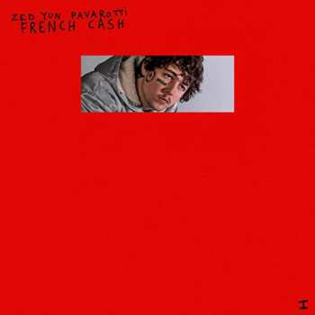 Album Zed Yun Pavarotti: French Cash