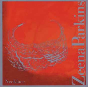 CD Zeena Parkins: Necklace