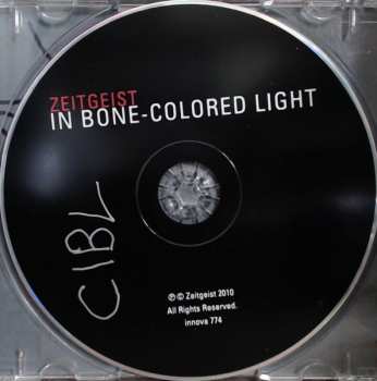 CD Zeitgeist: In Bone-Colored Light