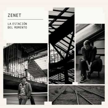 LP Zenet: La Estación Del Momento