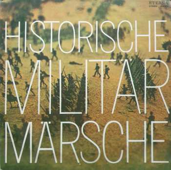 LP Zentrales Orchester Der Nationalen Volksarmee: Historische Militärmärsche