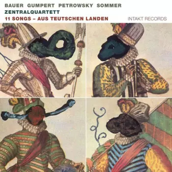 11 Songs - Aus Teutschen Landen