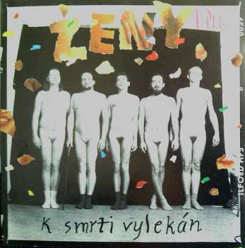 CD Ženy: K Smrti Vylekán