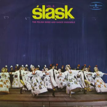 The Polish Song And Dance Ensemble Vol. 8