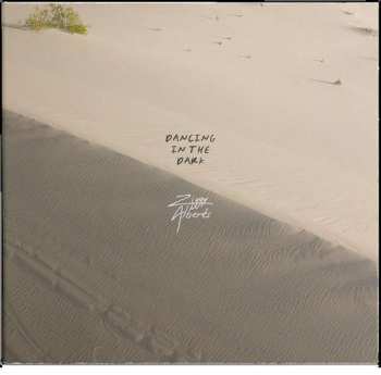 CD Ziggy Alberts: Dancing In The Dark