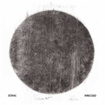 2LP Zonal: Wrecked