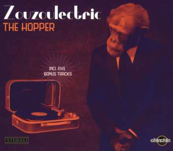 Album Zouzoulectric: The Hopper