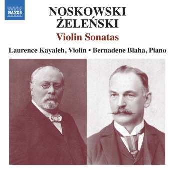 CD Zygmunt Noskowski: Violin Sonatas